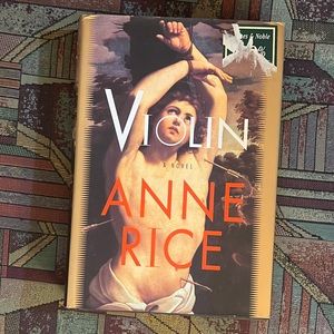 3/$12 Anne Rice’s Violin